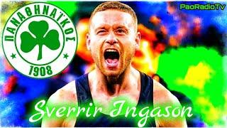 Sverrir Ingi Ingason (Best Moments) Welcome To Panathinaikos