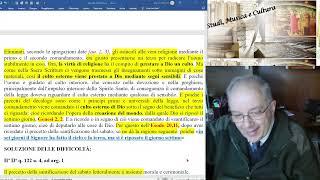 161)SUMMA THEOLOGIAE, II-II, q.122, a.4/6. LA SANTIFICAZIONE DEL SABATO E GLI ALTRI SEI COMANDAMENTI