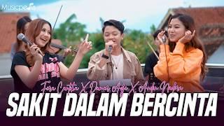 SAKIT DALAM BERCINTA - Damar Adji X Fira Cantika X Andin Nadira (Official Music Video)