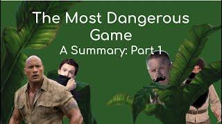 "The Most Dangerous Game" by Richard Connell - Summary (part 1)