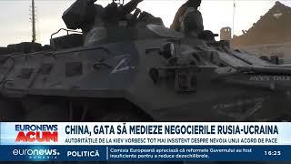 China, gata să medieze negocierile Rusia-Ucraina