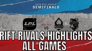 Rift Rivals Semifinal Highlights ALL GAMES Bo5 LPL vs LMS+VCS Rift Rivals 2019