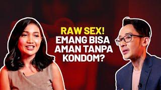 Mau Aman Tanpa Kondom? Tonton Ini | Kata Dokter