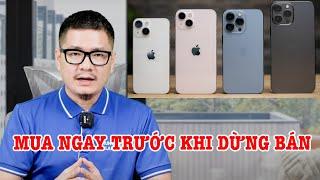 Những chiếc iPhone quá ngon trước khi dừng bán