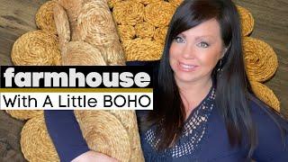 Farmhouse Style Decorate WIth Me, Plus a Fabulous Boho Find!