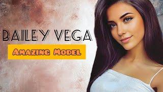 Bailey Vega : 2024 New Model : Instagram Star : Lifestyle & Biography
