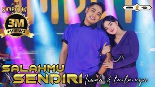 SALAHMU SENDIRI - LAILA AYU FT IRWAN KRISDIYANTO - SIMPATIK MUSIC