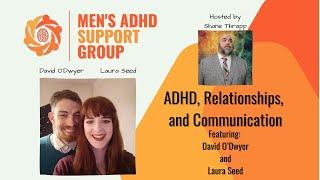 Relationships and Communication - David O'Dwyer & Laura Seed