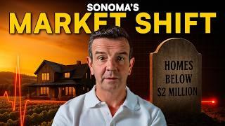 The Sonoma County Real Estate Market Has CHANGED in 2025