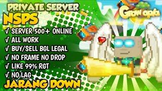 BEST GTPS 2022 | NSPS | BREAK DIRT GET WL | ALL WORK | #growtopiaprivateserver #gtps