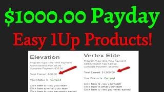 Easy 1Up Products | Review Of Easy 1 Up Products $1000 Daily