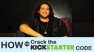Successful Crowdfunding Secrets | How to Meet Your Kickstarter Goal