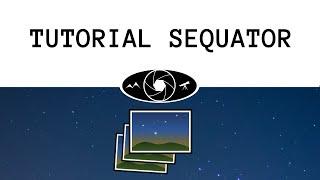 TUTORIAL SEQUATOR