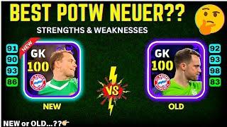 OLD vs NEW!! | Which Is the Best Manuel Neuer Potw.? | Efootball 2025 Mobile