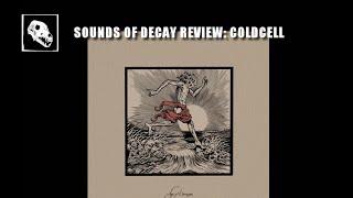 Sounds of Decay Review: Coldcell