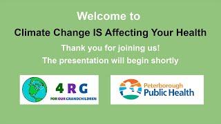 Peterborough Public Health - Climate Change is Affecting your Health
