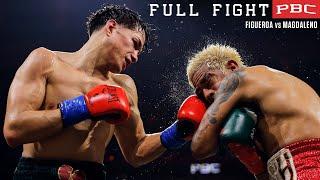 Figueroa vs Magdaleno FULL FIGHT: May 4 2024 | PBC on Prime Video PPV