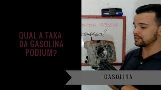 Qual a Taxa da Gasolina Podium? I Star Preparações