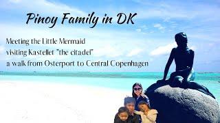 Pinoy Family in Denmark| visiting the Little mermaid and a trip inside Kastellet