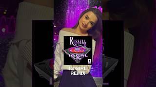 IG Girl Remix - Russell 2.0