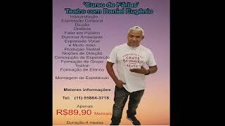 " Curso de Férias" Teatro com Daniel Eugênio