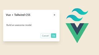 Build a Modal using Vue & Tailwind CSS