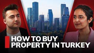 How to buy property in Turkey | Turkishle X Property Turkey