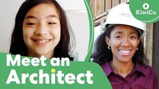 Meet an Architect | Small Meets Big | KiwiCo