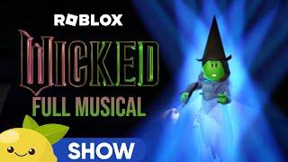 Wicked: The Musical - Roblox Opening Night! [FULL SHOW] (December 20, 2024)