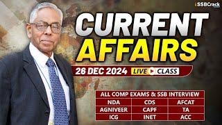 Daily Current Affairs 26 December 2024 | For NDA CDS AFCAT SSB Interview