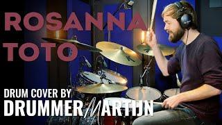 Toto - Rosanna // Drum Cover by DrummerMartijn