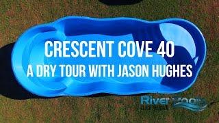 The Crescent Cove 40 - A Dry Tour Video by River Pools and Spas