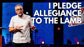 I Pledge Allegiance to the Lamb | Jason Paredes | Fielder Church