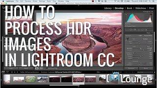 How To Process HDR Images In Lightroom CC