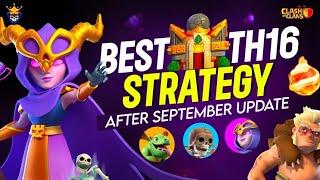 Best TH16 Attack Strategy after September Balance Changes | Clash of Clans