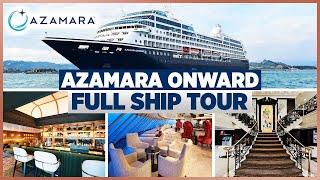 Azamara Onward Full Ship Tour