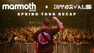 intervals | Mammoth WVH Spring Tour Recap