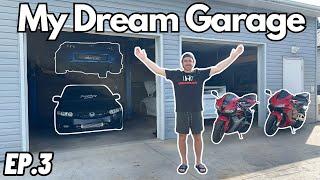 Building My Dream Garage | Ep.3