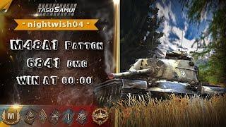 ► World of Tanks: M48A1 Patton - 6841 dmg - Win at: 00:00 !