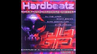 HARDBEATZ VOL.1 A Trip Into Hardcore & Gabber [FULL ALBUM 142:31 MIN] 2002 DJ Fractalizer DJ Cyanide