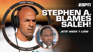 A BAD SIGN?!  Stephen A. BLAMES Robert Saleh for Jets’ Week 1 loss | First Take