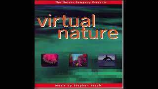 Virtual Nature: Music By Stephen Jacob