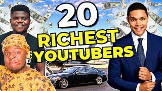 Top 20 Richest African Youtubers