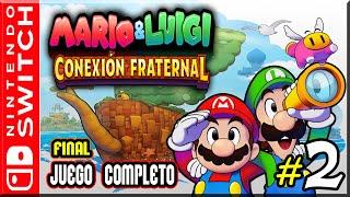 Mario & Luigi: Conexion Fraternal - Juego Completo | Parte 2 Final - Español (Switch)