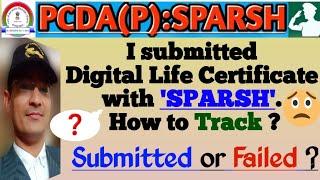 How to Check / Track Status of Digital Life Certificate (DLC) in SPARSH ? #lifecertificate #sparsh 