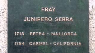 Blessed Junípero Serra: Apostle of California, Exemplar of Evangelization