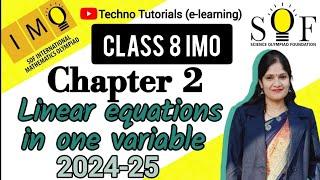 IMO for Grade 8 | Chapter 2 : Linear Equation in one Variable (Part 1} | Question no. 1 to 10