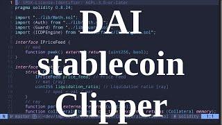 Clipper | Rewrite DAI stablecoin | part 16