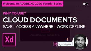 Why we use Cloud Documents in Adobe XD | How to save document in Cloud | ADOBE XD 2020 | Beginners