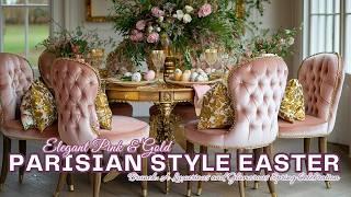 Pink & Gold Parisian Style Easter Brunch: A Luxurious and Glamorous Spring Celebration